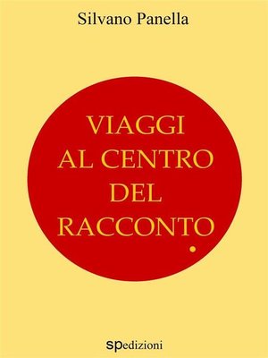 cover image of Viaggi al centro del racconto